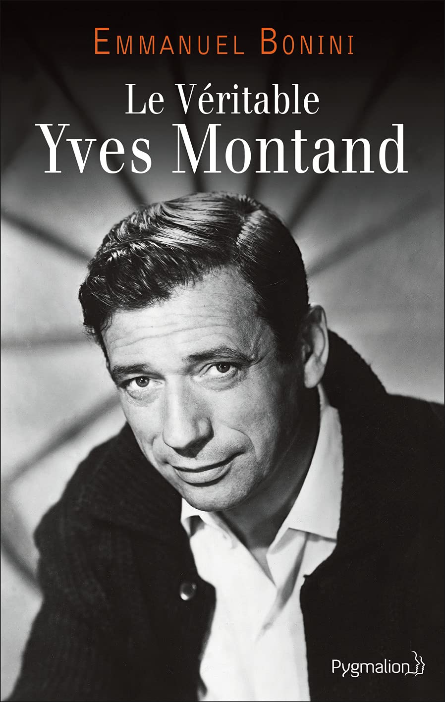 PYGMALION Le Véritable Yves Montand