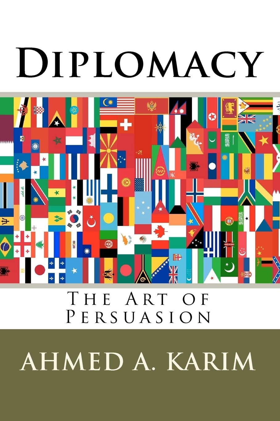 Diplomacy: The Art of Persuasion