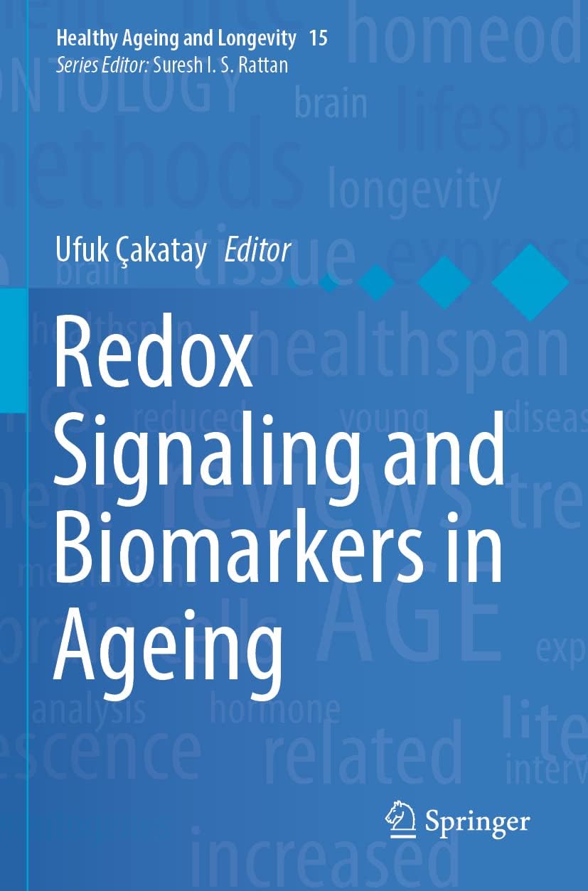 Redox Signaling and Biomarkers in Ageing: 15