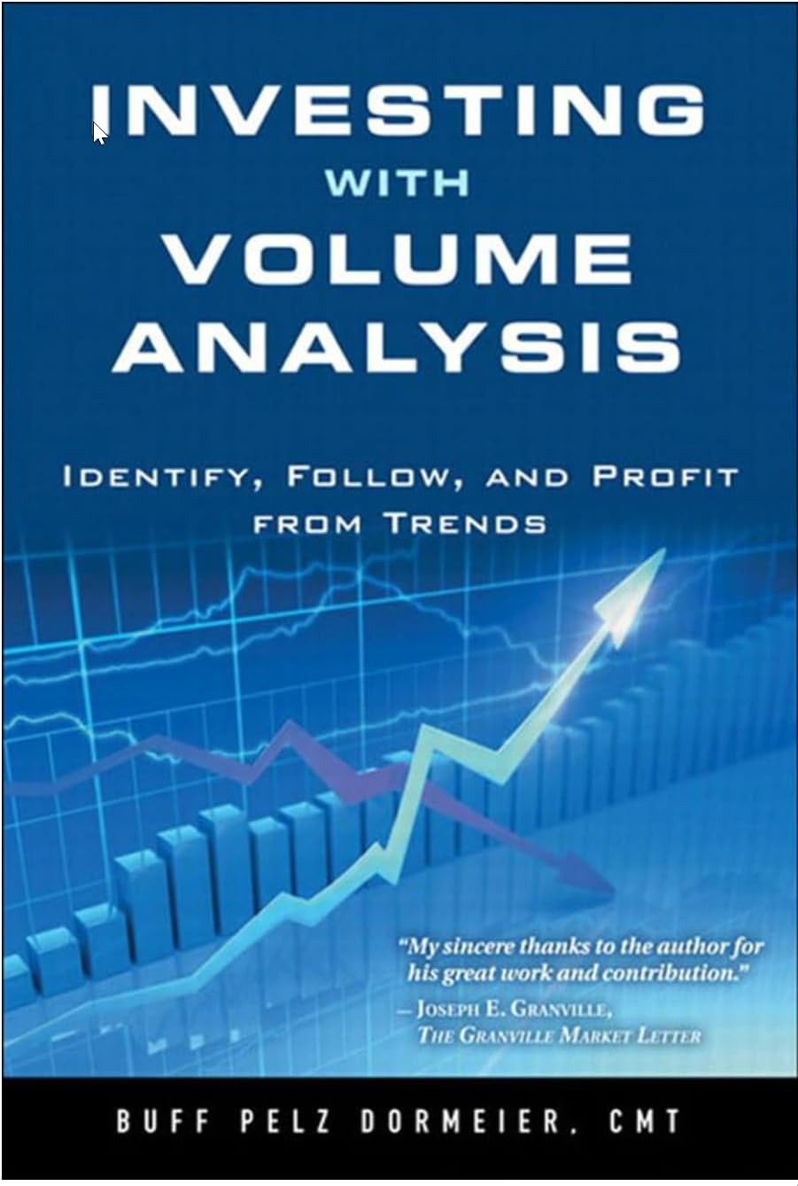 Investing with Volume Analysis: Identify, Follow, and Profit from Trends 1st Edition