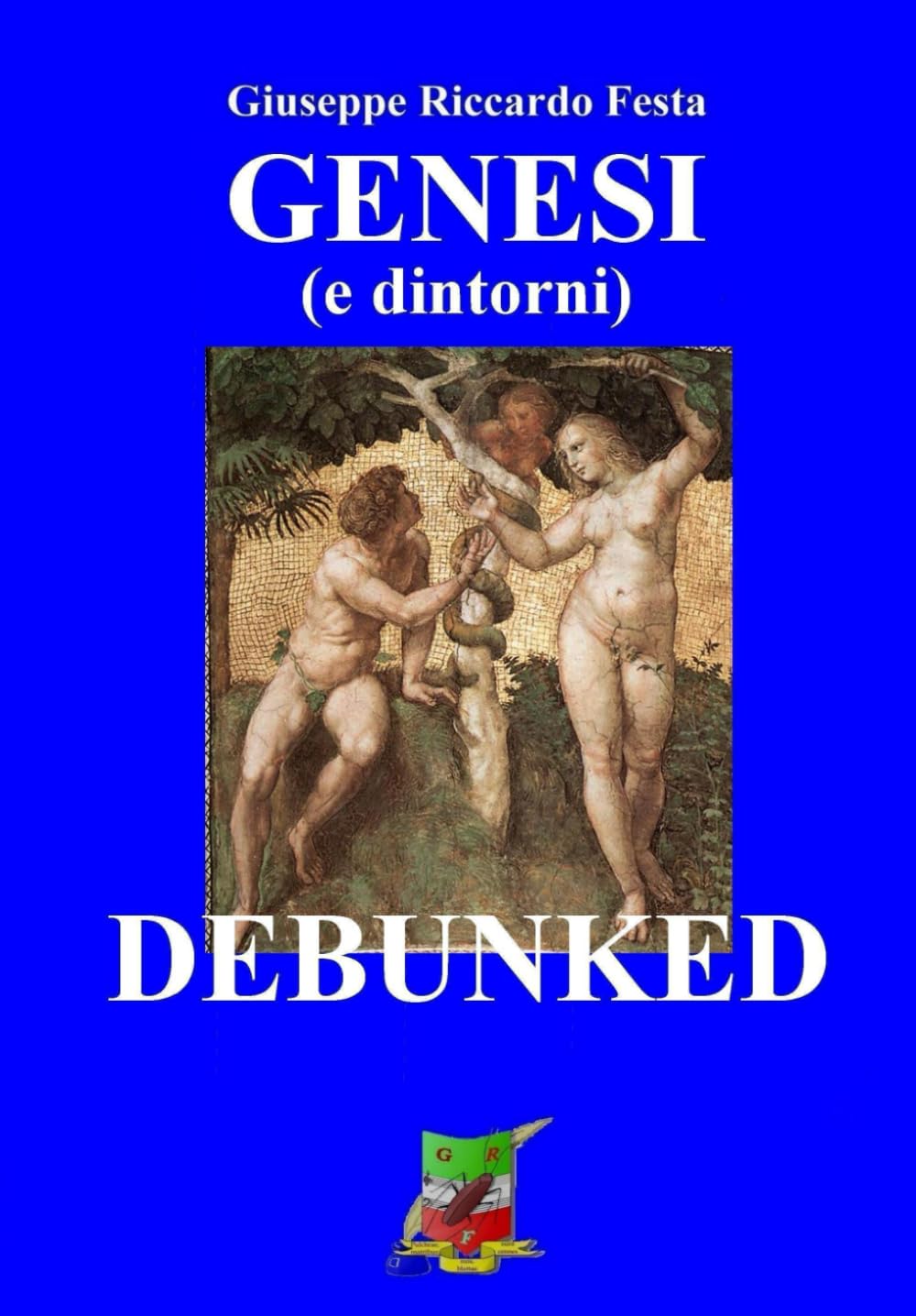 GENESI (e dintorni) DEBUNKED