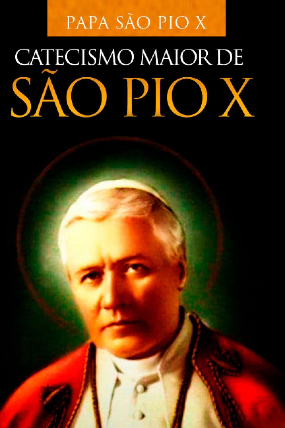 CATECISMO DE SÃO PIO X