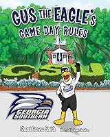 Gus the Eagle's Game Day Rules 1631773054 Book Cover
