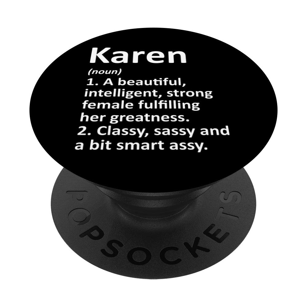 Custom Women Name Meaning Girl Mom Wife BirthdayKAREN Definition Personalized Name Funny Christmas Gift PopSockets PopGrip: Swappable Grip for Phones & Tablets