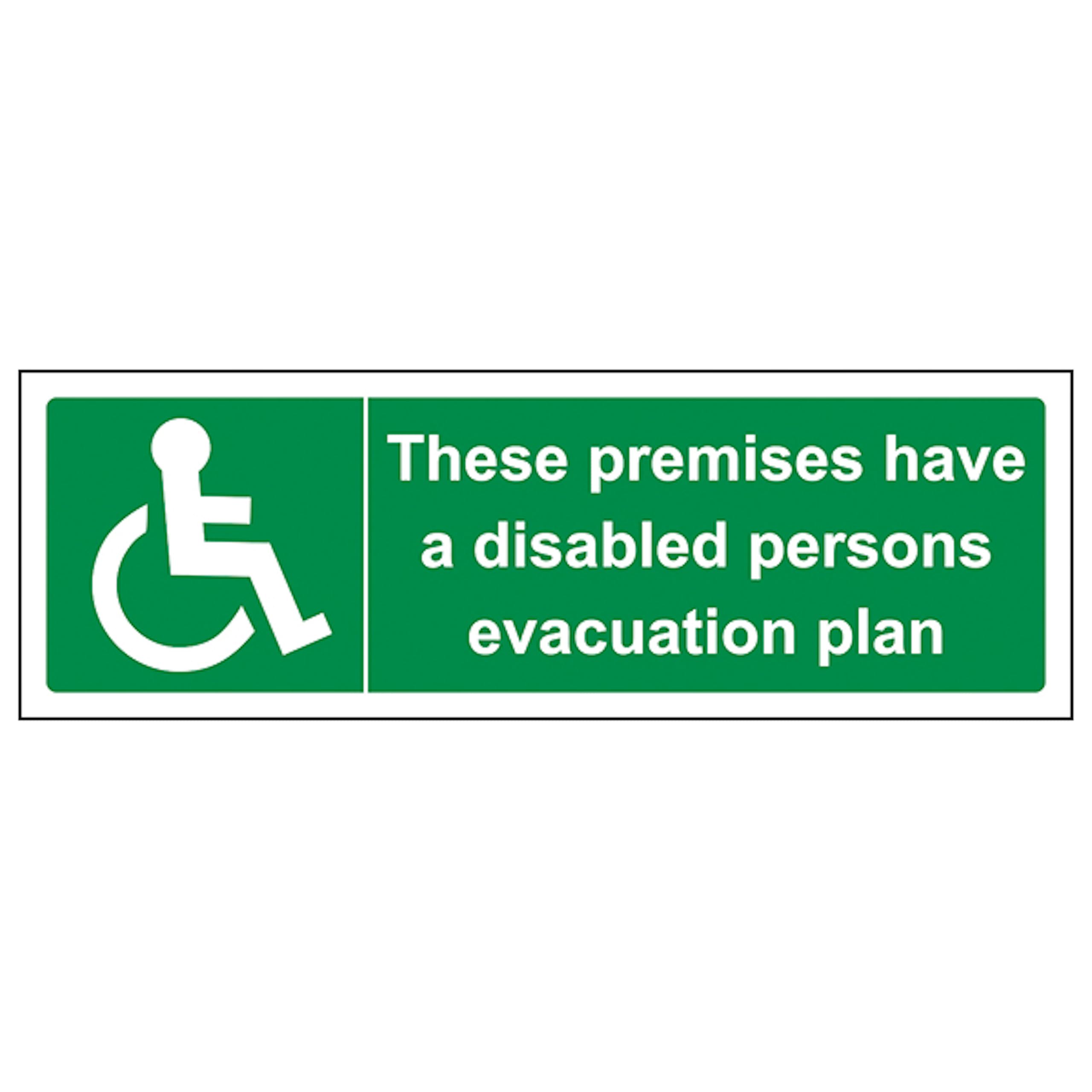 V Safety These Premises Have A Disabled Plan - Landscape 450 x 150 mm - 2mm Super-Tough Rigid Plastic Safety Sign