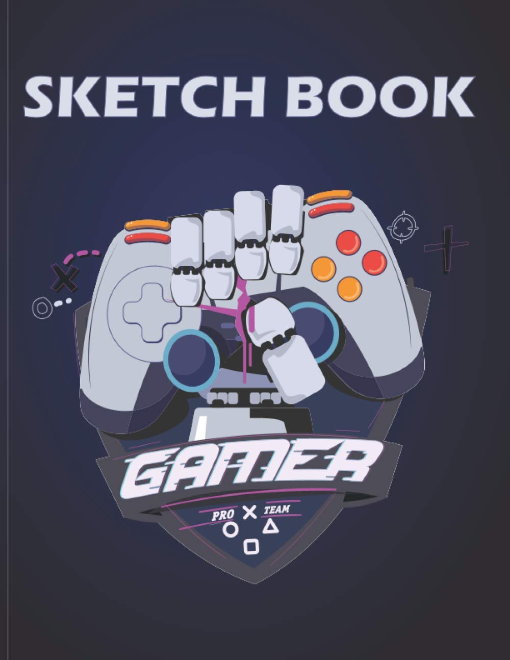 Gamer Sketch Book: Sketch Book For Teenage Boy : Sketch Book For Boys : Sketch Book For Teens : Sketch Book For Drawing : Blank Paper Drawing, Doodling or Sketching : 108 Pages, 8.5" x 11"