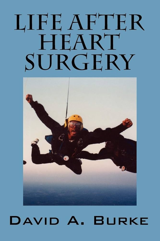 Amazon | Life After Heart Surgery | Burke, David A. | Cardiology