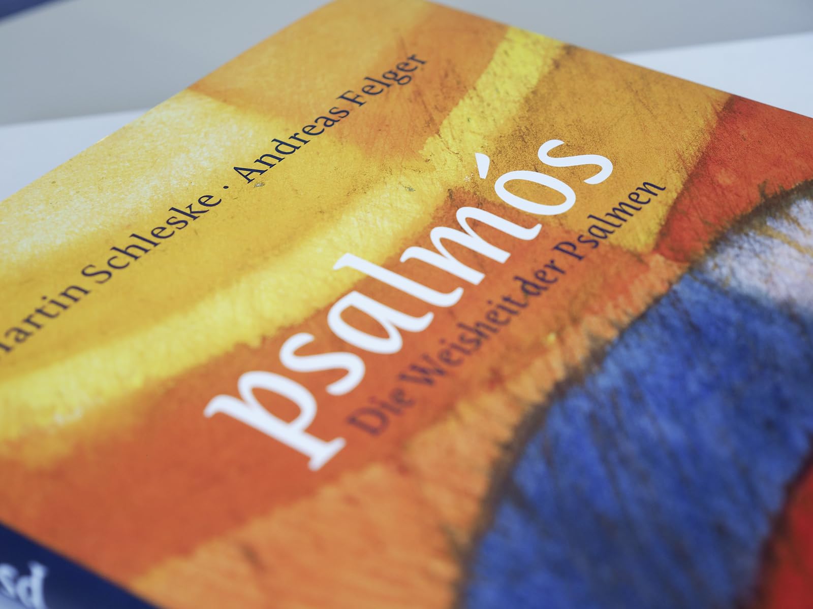 psalmós: Die Weisheit der Psalmen