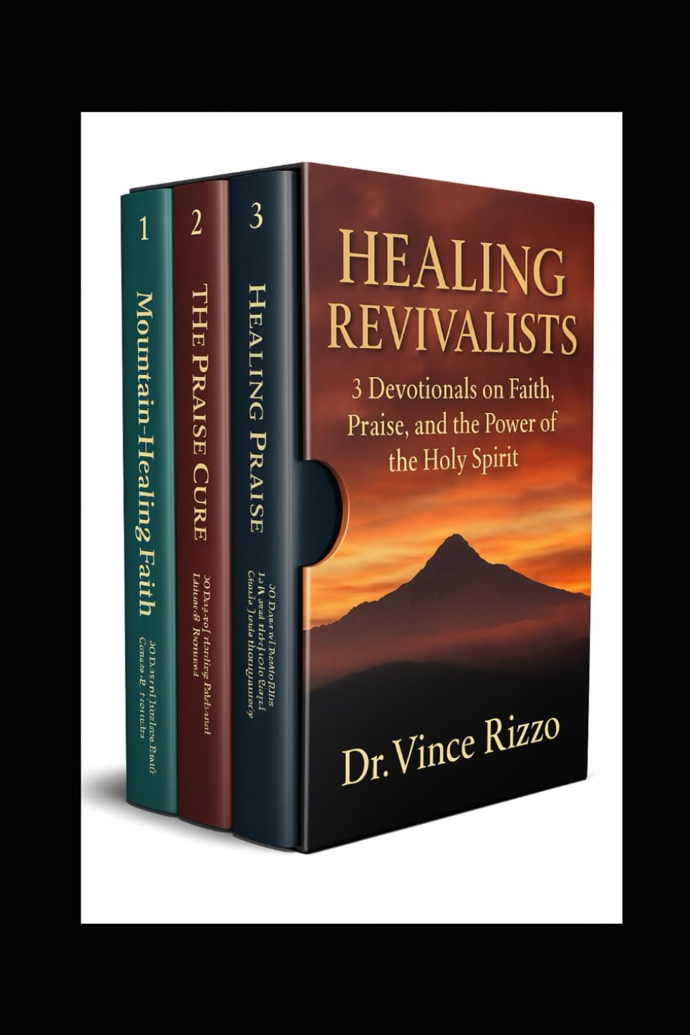 Healing Revivalists: Healing Revivalists: 3 Devotionals on Faith, Praise, and the Power of the Holy Spirit