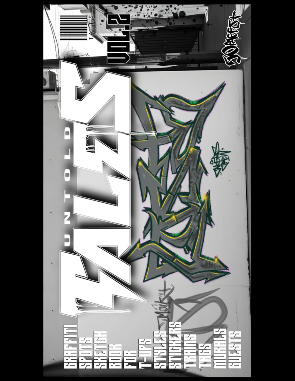 Carnet de graffiti UNTOLD TALES 2 : livre de coloriage street art avec décors urbains