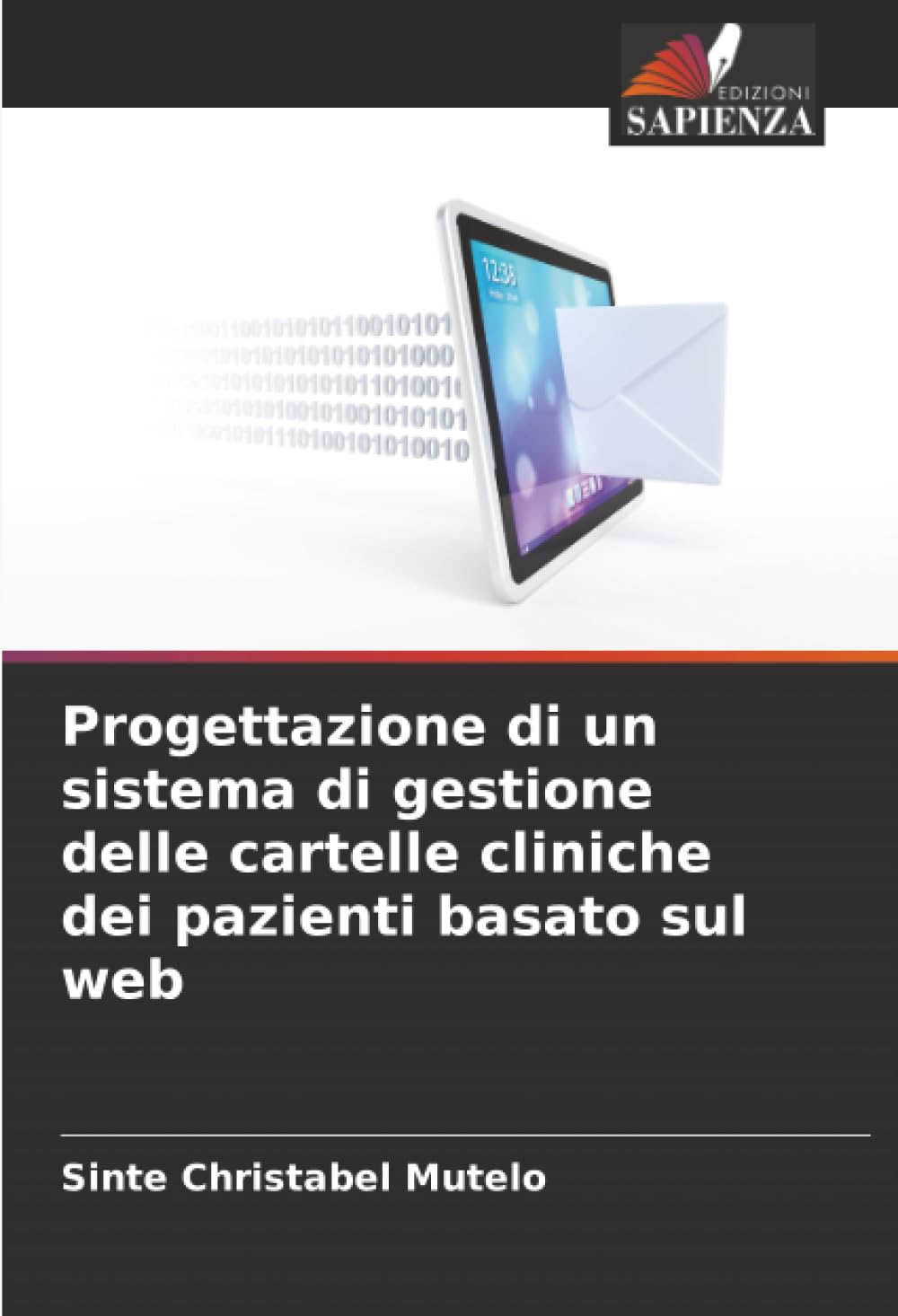 Progettazione di un sistema di gestione delle cartelle cliniche dei pazienti basato sul web
