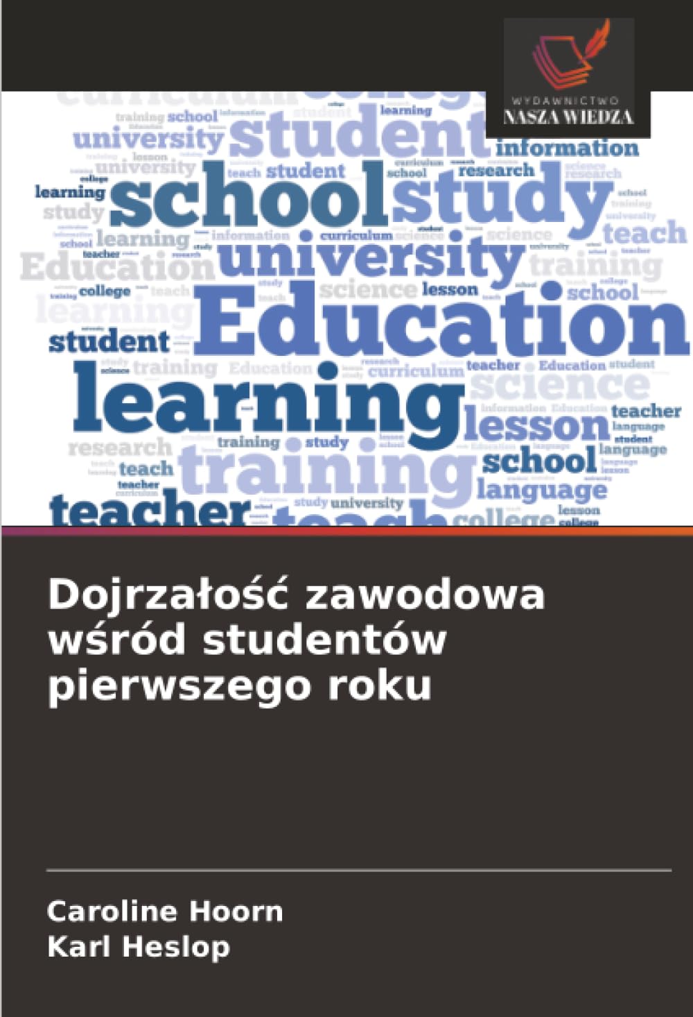 Dojrzałość zawodowa wśród studentów pierwszego roku