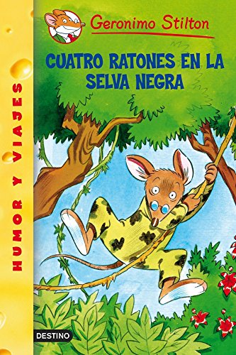 Cuatro Ratones En La Selva Negra/ Four Mice in ... 8408052802 Book Cover