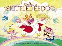 The King of Skittledeedoo 0965589056 Book Cover