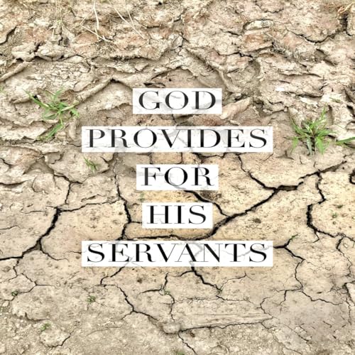 God provides for His servants