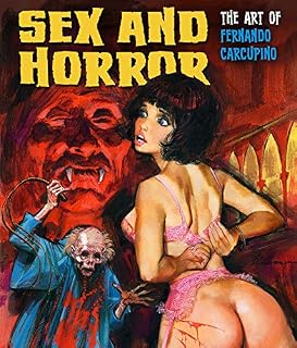 Sex and Horror: The Art of Fernando Carcupino (3)