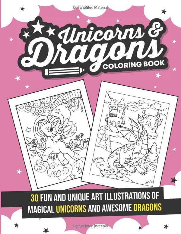 Unicorns and Dragons Coloring Book: Fun Activity Workbook for Kids Ages 4-8 with 60 Cute, Unique Magical Creatures