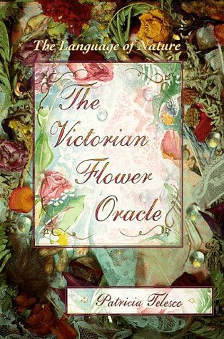 The Victorian Flower Oracle: The Language of Nature Paperback โ October 8, 1995