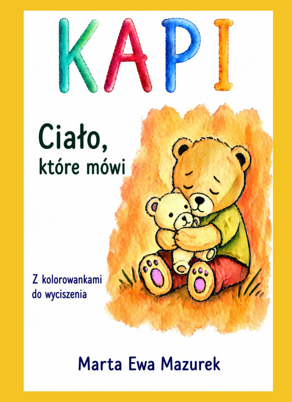 KAPI: Ciało, które mówi