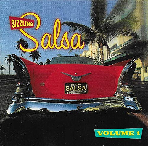 Sizzling Salsa Volume 1 [Audio CD] Joe Arroyo Y La Verdad; Sonora Carruseles; Fruko Y Sus Tesos; Los Niches; Alfredo De La Fe and Los Nemus
