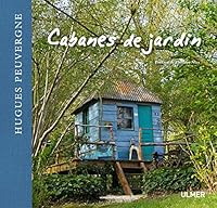 Cabanes de jardin 2841387275 Book Cover