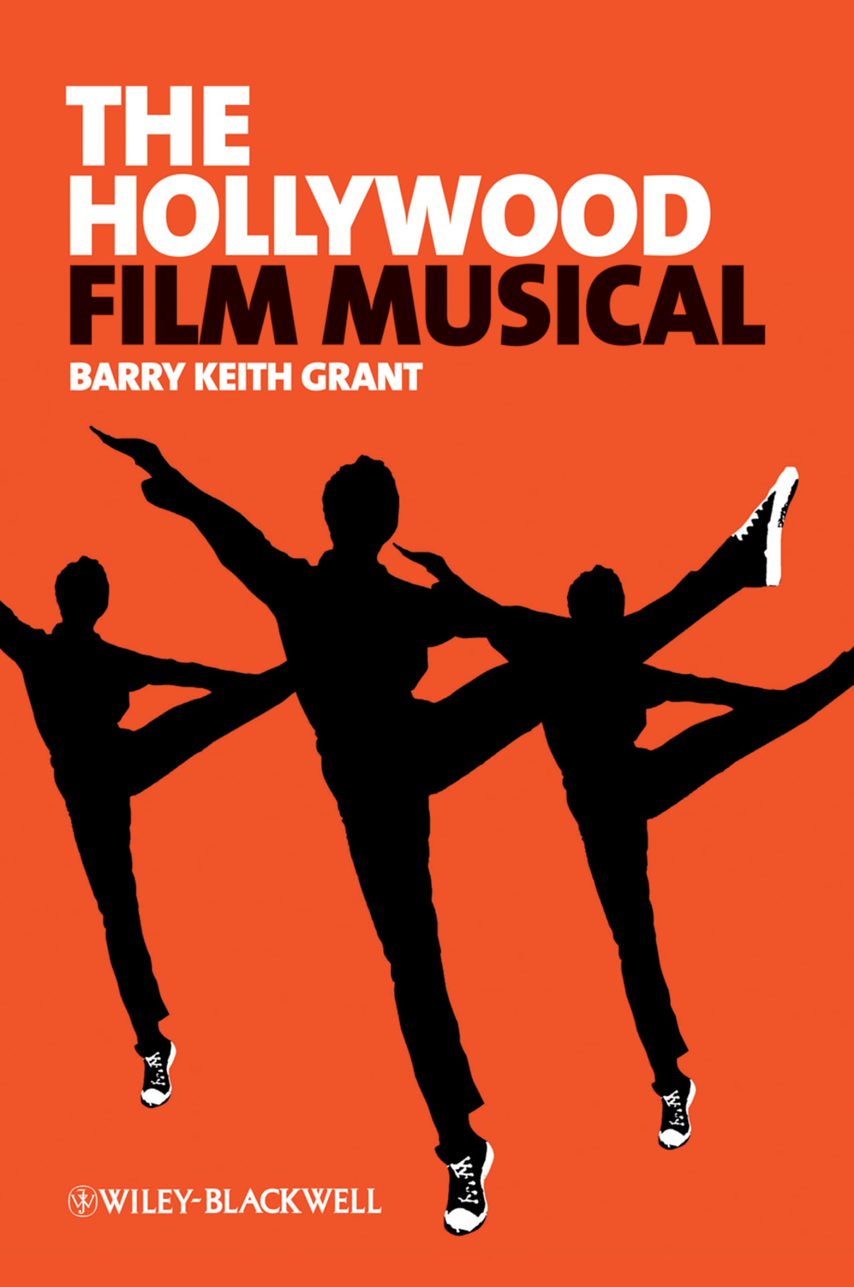 The Hollywood Film Musical (New Approaches to Film Genre)
