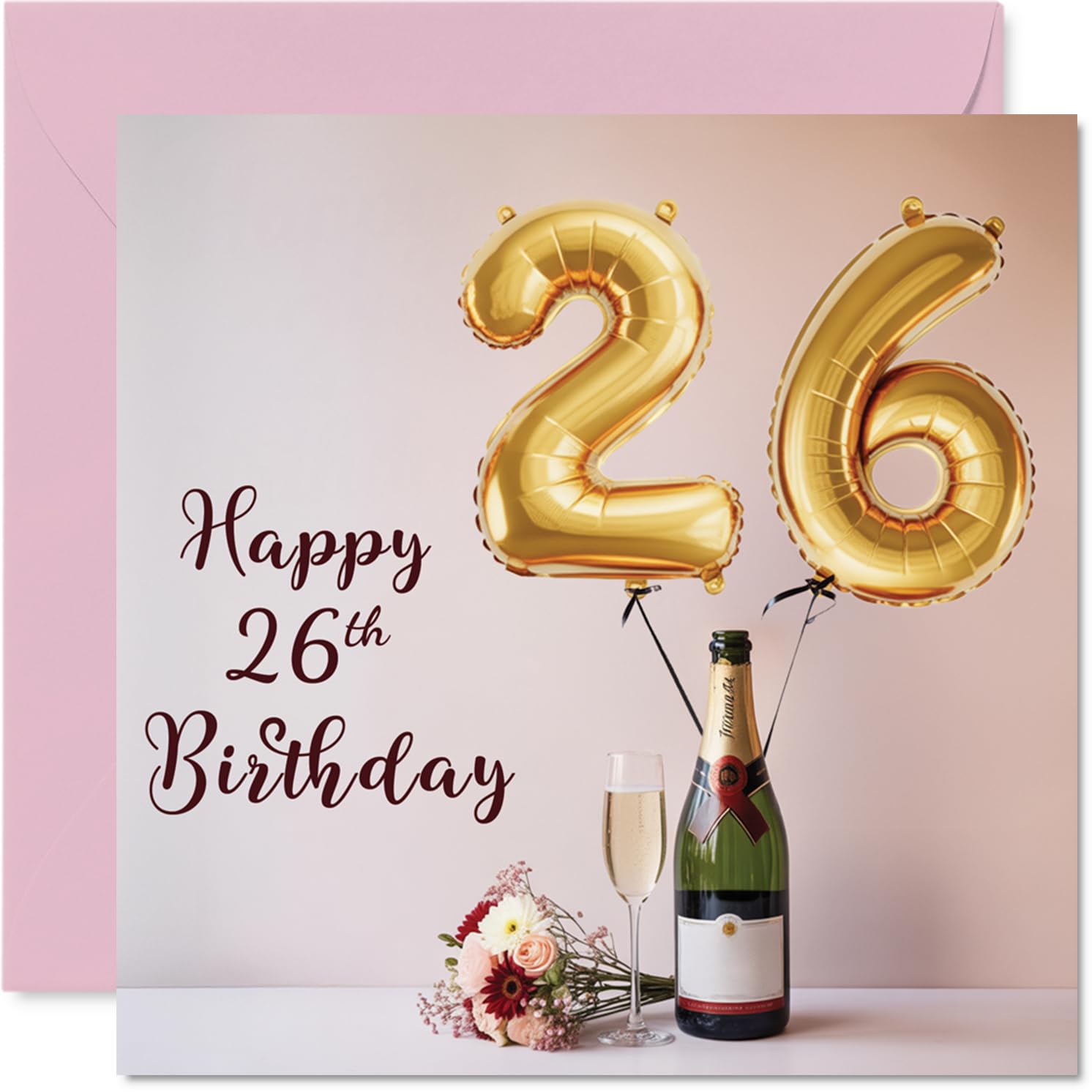 26th Birthday Cards for Women and Men, Balloons & A Bottle of Bubbly