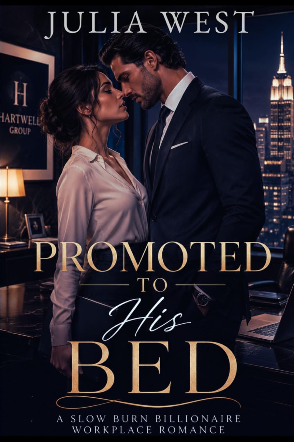 Promoted To His Bed: A Slow Burn Billionaire Workplace Romance