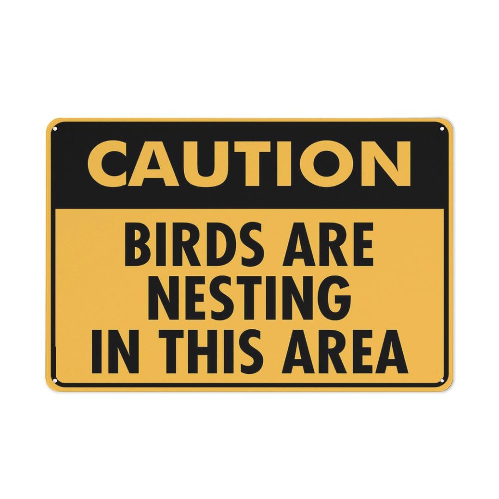 Caution Birds Are Nesting In This Area Sign 12X8 Inch Aluminum Uv Ink Printed For House And Business