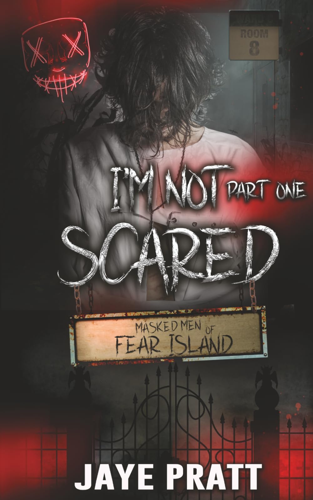 I'm Not Scared - Part One: Masked Men of Fear Island