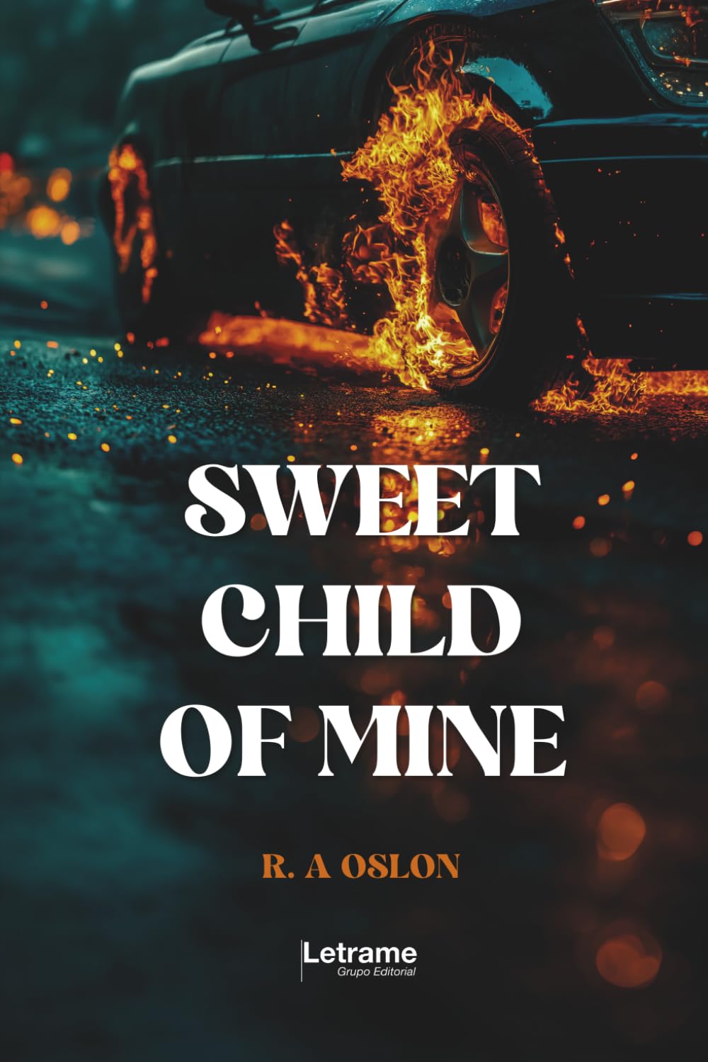 Sweet Child of Mine: 1 (Ficción)