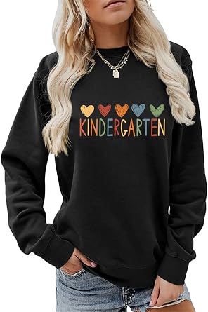 Kindergarten Sweatshirt Womens Long Sleeve Teacher Student Cute Shirts Crew Neck Teach Life Back to School Tops