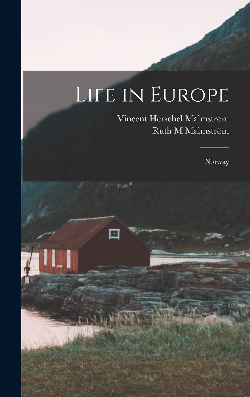 Life in Europe: Norway