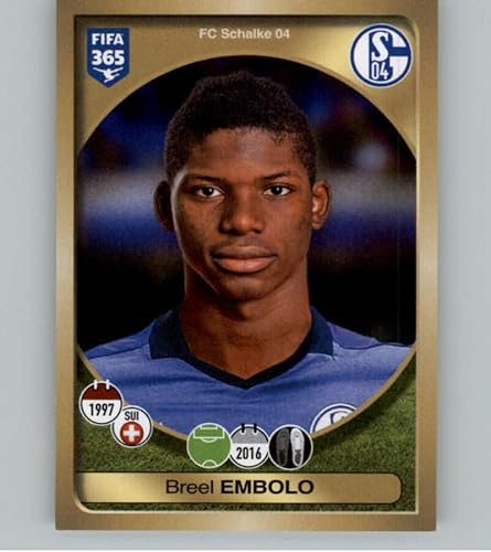 2016-17 Panini FIFA 365 Stickers CentralSouth America #581 Breel Embolo FC Schalke 04 Official Soccer Album Sticker in Raw (NM or Better) Condition