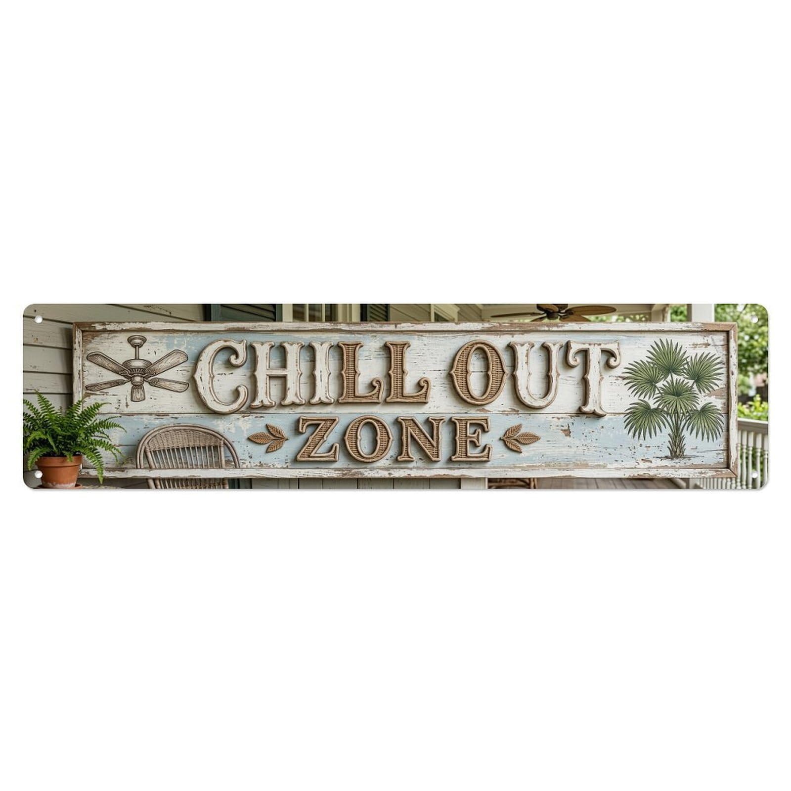 Chill Out Zone Aged Veranda 1 Metal Tin Skinny Sign Plaque Wall Decor for Cafe, Club Bar, Office, Home Garden Metal Poster 4x16Inch