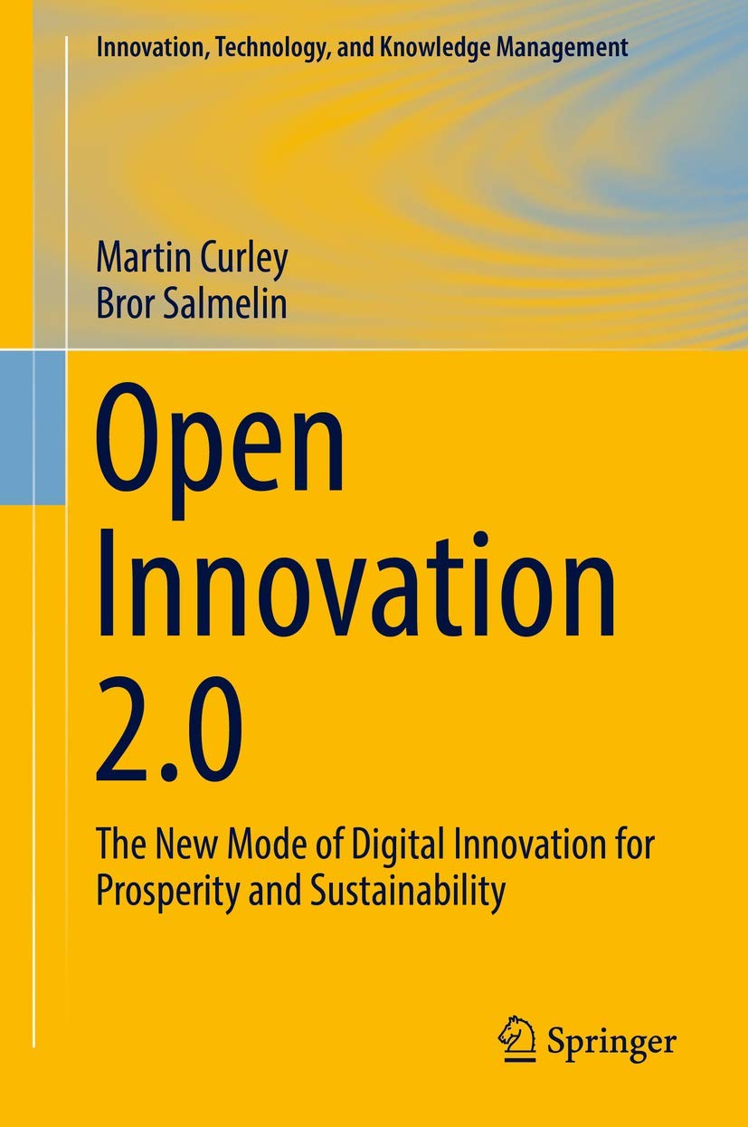 Open Innovation 2.0 (Innovation, Technology, and Knowledge Management)