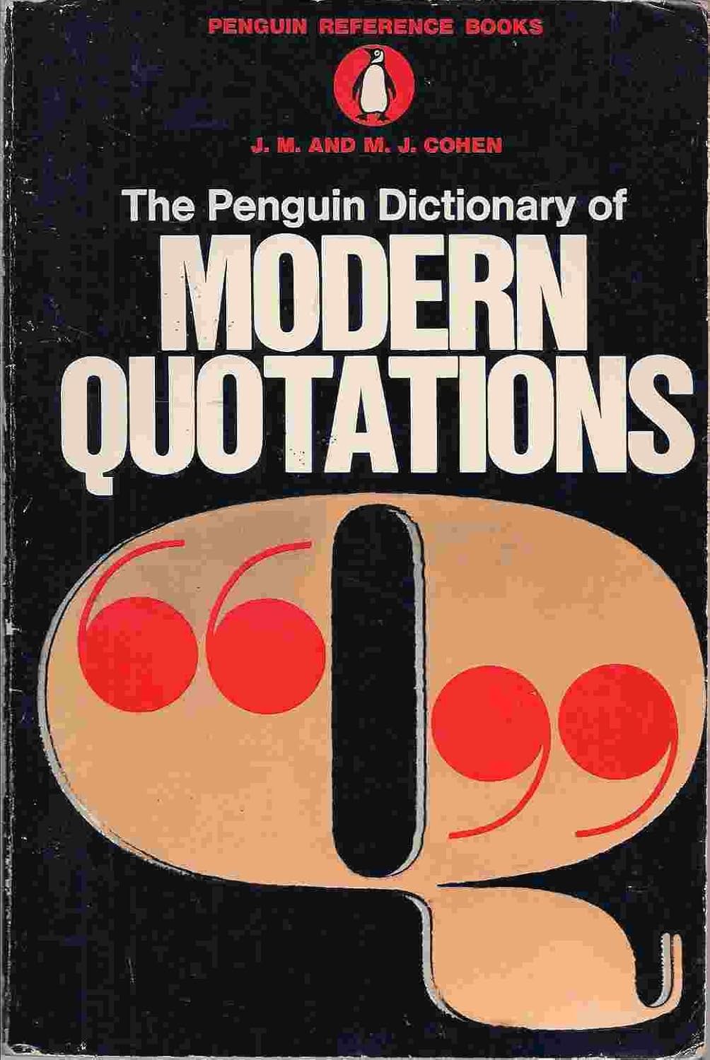 Dictionary of Modern Quotations, The Penguin Second Edition (Penguin