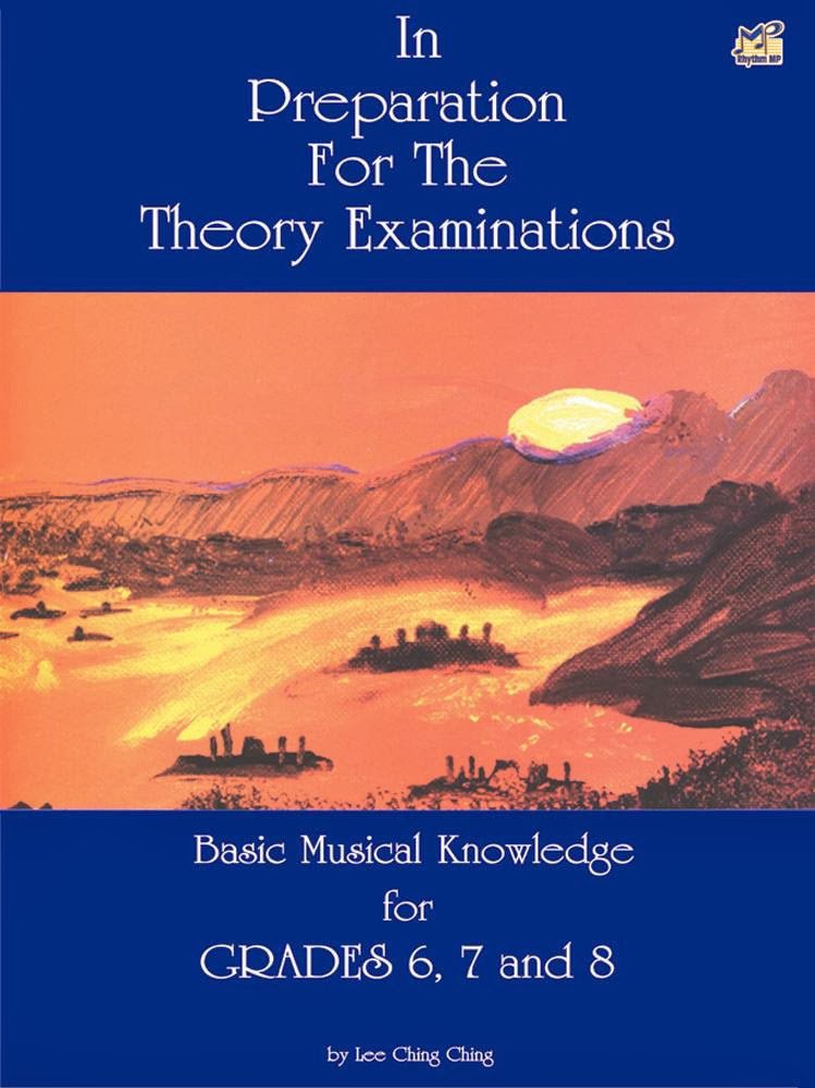 In Preparation for the Theory Exams Grades 6 to 8