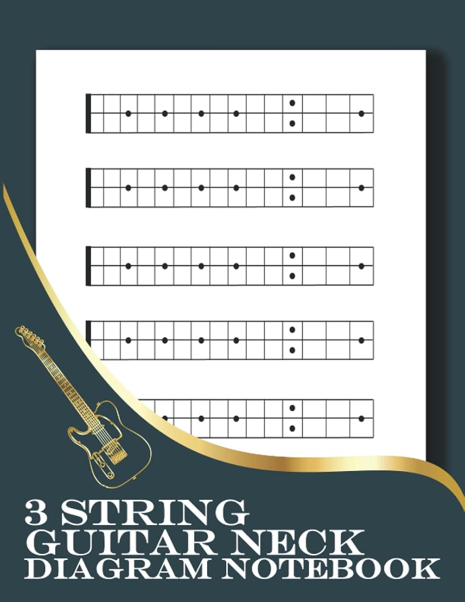 3 String Guitar Neck Diagram Notebook Blank 3 String Fretboard ...