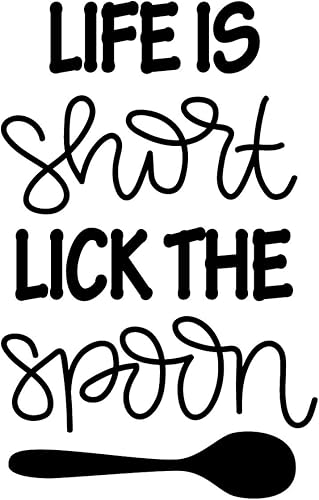 Miniatura 4 de Calcomanía de vinilo para pared, Life is Short Lick The Spoon, 23 x 14.5 pulgadas, divertida comida humorística ingeniosa, cocina, hogar,