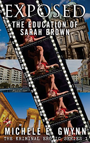 Exposed: The Education of Sarah Brown (The Krim... 150775180X Book Cover