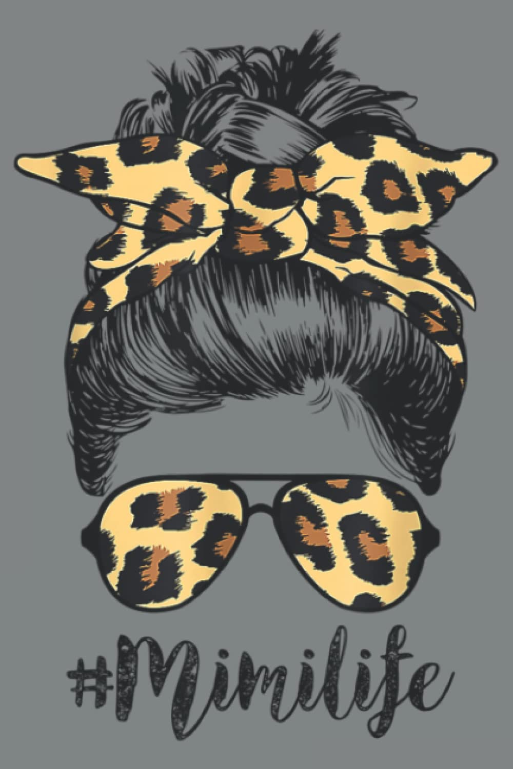 Mimi Life Messy Hair Bun Leopard Women Mother s Day Funny: Lined Journal Mint Notebook 6x9 Inch 120 Pages