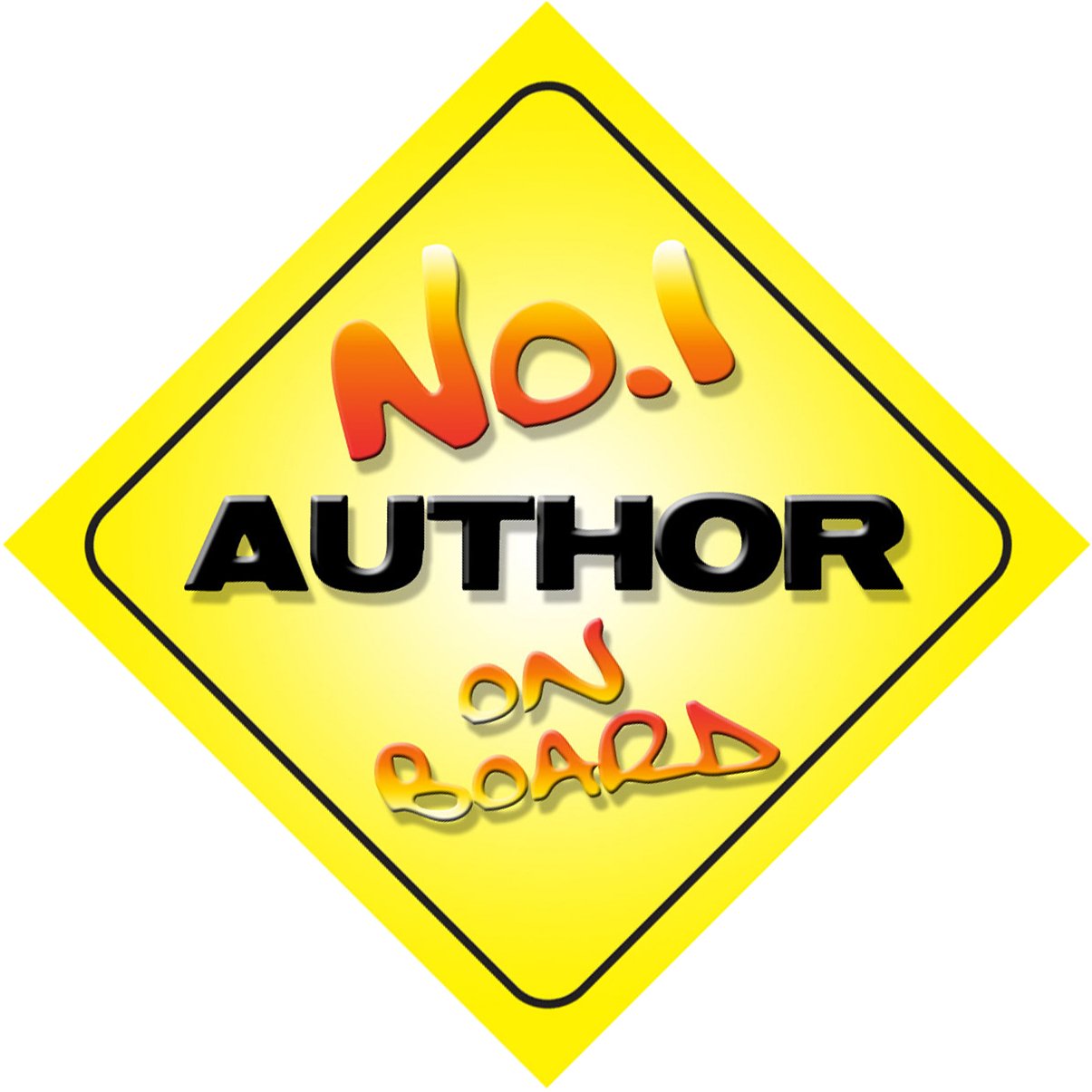 No.1 Author on Board Novelty Car Sign New Job/Promotion/Novelty Gift/Present