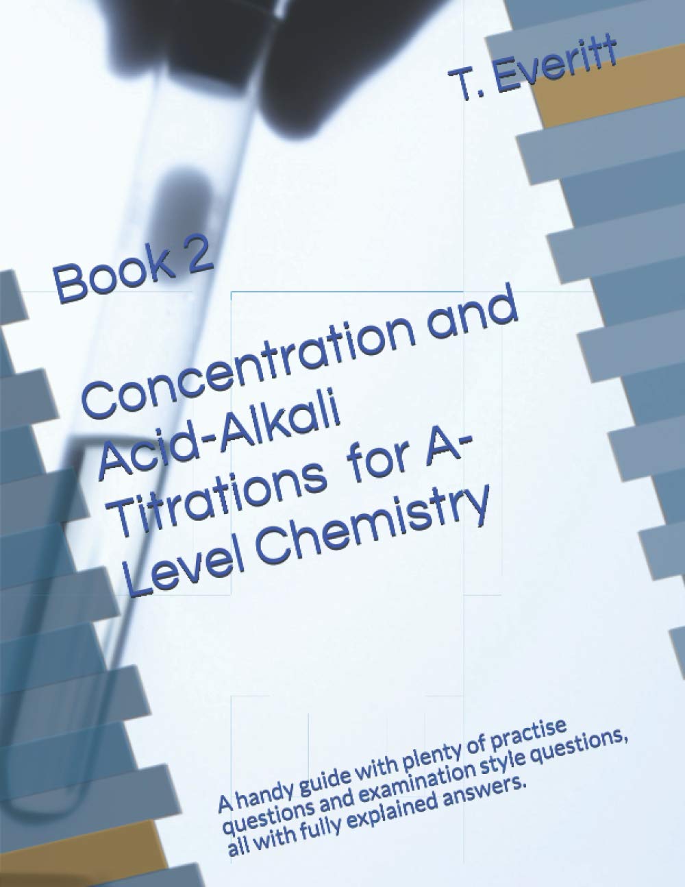 Buy Book 2 Concentration and Alkali Titrations for ALevel Chemistry