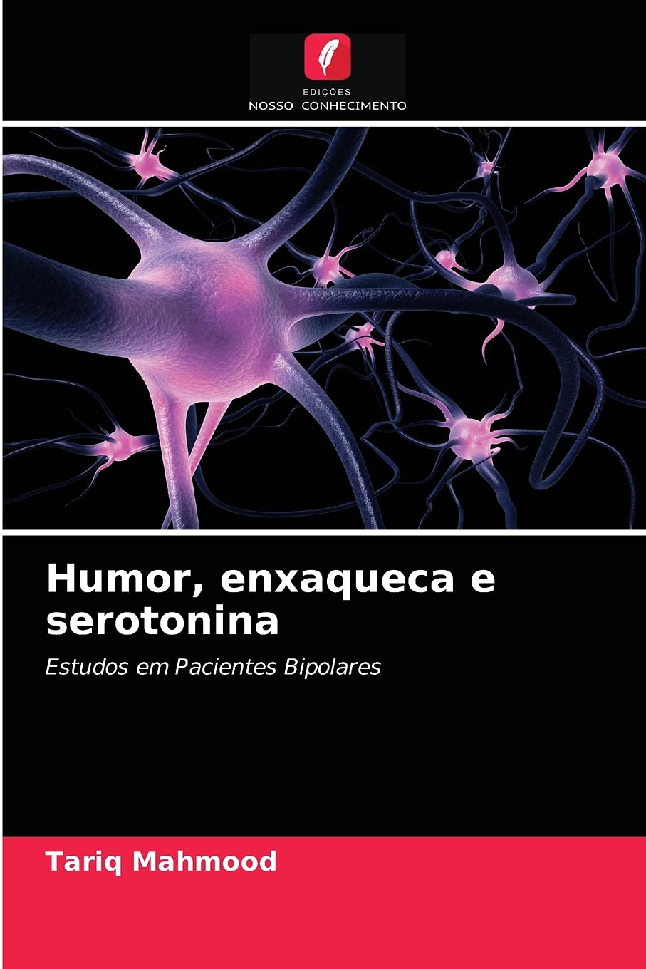 Humor, enxaqueca e serotonina: Estudos em Pacientes Bipolares (Portuguese Edition)