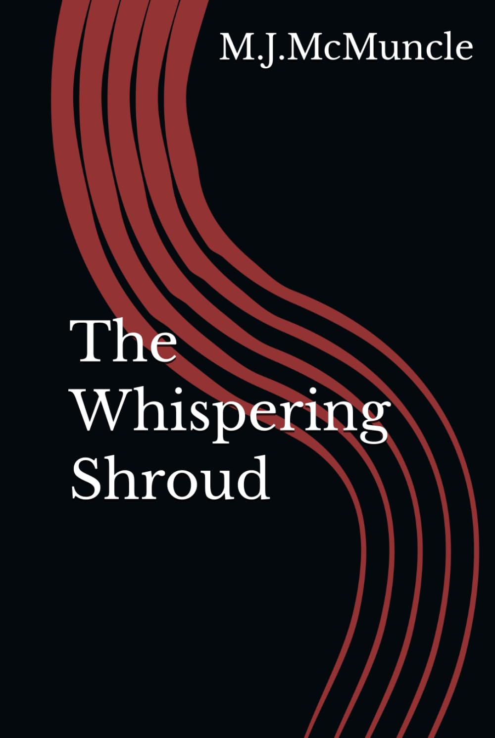 The Whispering Shroud (Scotland's Immortal Sisterhood.)