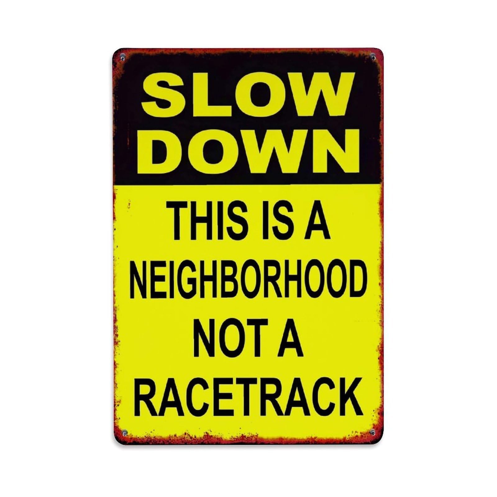 Jdyaojiesheng Vintage Slow Down Neighborhood Not Racetrack Tin Sign Retro Metal Wall Decor Metal Poster, Home Bar Garage Farmhouse Cafe Wall Art Decoration 8X12inches