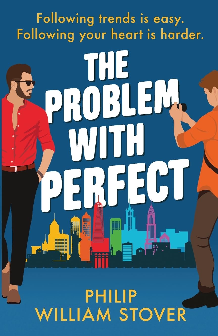 The Problem With Perfect: A totally feelgood, fake-fake boyfriend queer romcom that will make you smile