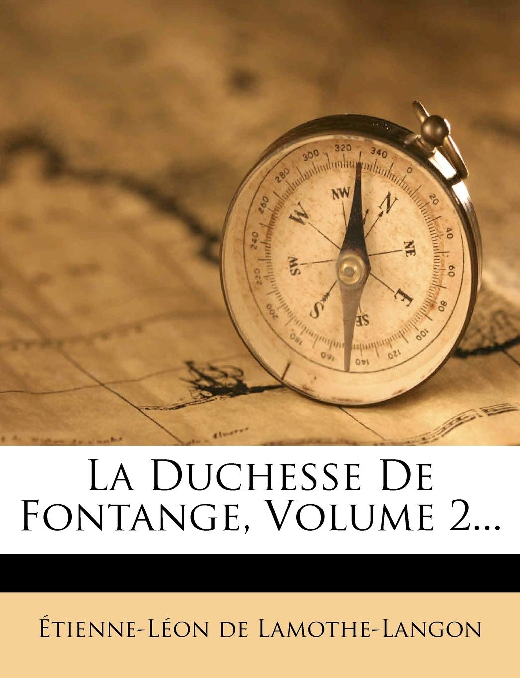 La Duchesse de Fontange, Volume 2...