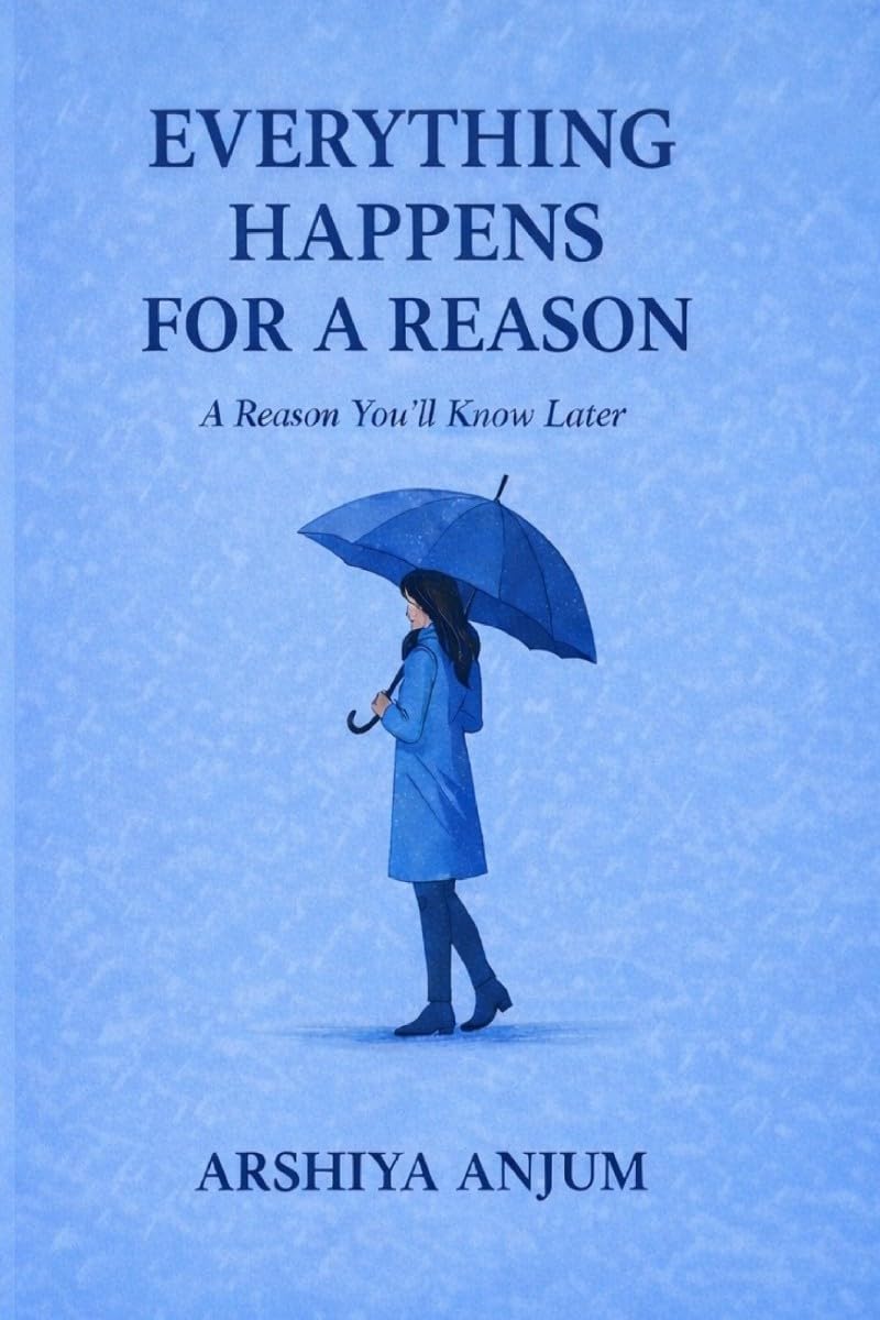EVERYTHING HAPPENS FOR A REASON: A REASON YOU'LL KNOW ALTER